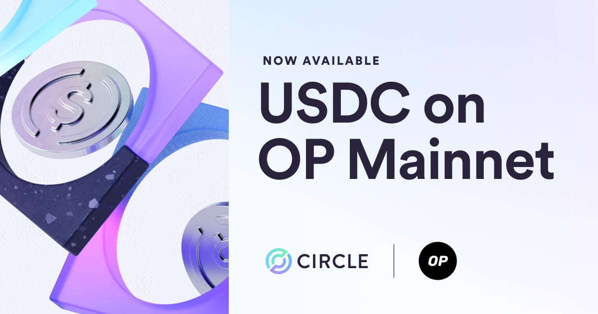 Now Available: USDC on OP Mainnet