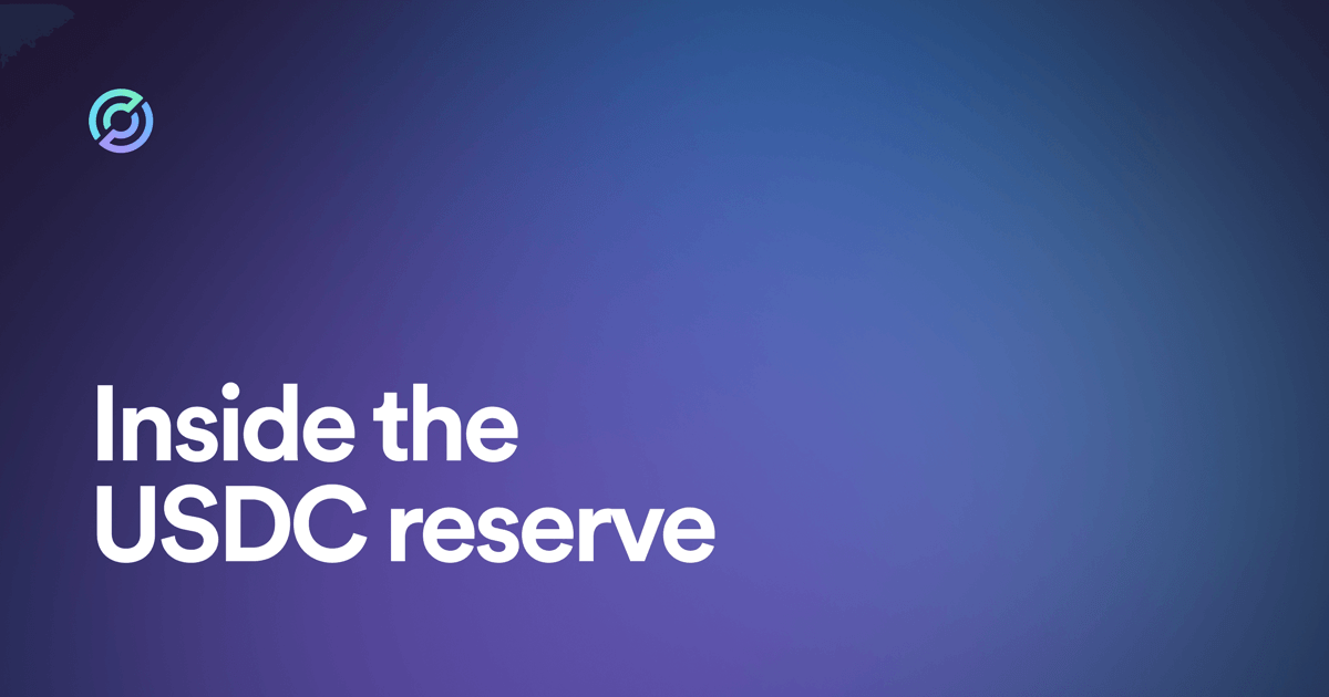 How the USDC Reserve is Structured and Managed